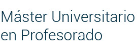 Máster Universitario en Profesorado